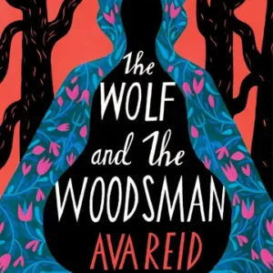The Wolf and the Woodsman