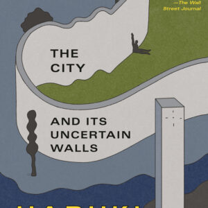 City & Its Uncertain Walls