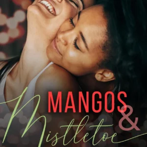 Mangos and Mistletoe