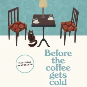 Before the Coffee Gets Cold