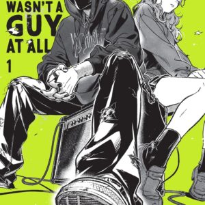 Guy She Was Interested in Wasnt a Guy at All Vol 1